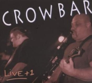 Crowbar - Live + 1 i gruppen CD / Metal hos Bengans Skivbutik AB (607806)