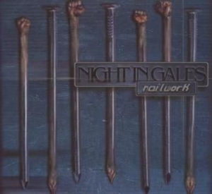 Night In Gales - Nailwork (+ Bonus) i gruppen CD / Metal/ Heavy metal hos Bengans Skivbutik AB (607838)