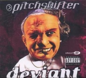 Pitchshifter - Deviant i gruppen CD / Metal/ Heavy metal hos Bengans Skivbutik AB (607851)