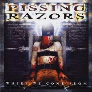 Pissing Razors - Where We Come From i gruppen CD / Metal hos Bengans Skivbutik AB (607926)