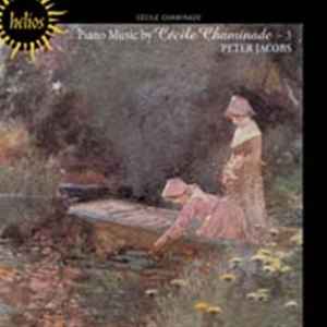 Chaminade - Piano Music Vol 3 i gruppen Externt_Lager / Naxoslager hos Bengans Skivbutik AB (608071)