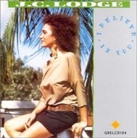 Lodge J.C. - I Believe In You i gruppen CD / Reggae hos Bengans Skivbutik AB (609246)