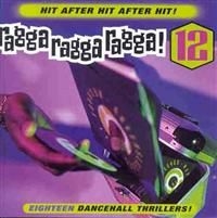 Various Artists - Ragga Ragga Ragga! 12 i gruppen CD / Reggae hos Bengans Skivbutik AB (609350)