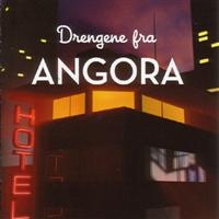 Drengene Fra Angora - Drengene Fra Angora i gruppen CD / Dansk Musikkk,Pop-Rock hos Bengans Skivbutik AB (610884)