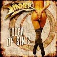 SINNER - TOUCH OF SIN - 2 i gruppen CD / Metal hos Bengans Skivbutik AB (610893)