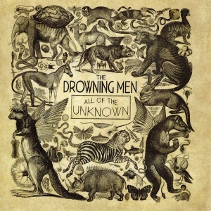 Drowning Men - All Of The Unknown i gruppen CD / Pop-Rock hos Bengans Skivbutik AB (611005)