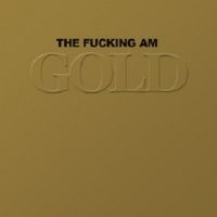 Fucking Am - Gold i gruppen CD / Pop-Rock hos Bengans Skivbutik AB (611038)