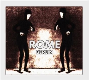 Rome - Berlin (Ltd Digi Ep) i gruppen VI TIPSER / Julegavetips CD hos Bengans Skivbutik AB (613924)