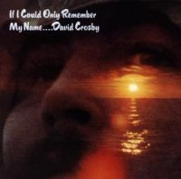 DAVID CROSBY - IF I COULD ONLY REMEMBER MY NA i gruppen KalasCDx hos Bengans Skivbutik AB (614707)