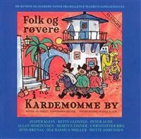 Folk Og Røvere I Kardemomme By - Folk Og Røvere I Kardemomme By i gruppen CD / Dansk Musikkk,Pop-Rock hos Bengans Skivbutik AB (615822)