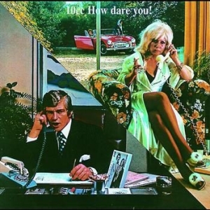 10 CC - How Dare You - Re i gruppen CD / Pop-Rock hos Bengans Skivbutik AB (617086)