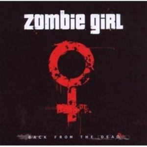 Zombie Girl - Back From The Dead i gruppen CD hos Bengans Skivbutik AB (617829)