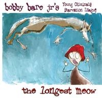 Bare Bobby Jr - Longest Meow i gruppen CD / Country,Pop-Rock hos Bengans Skivbutik AB (621141)