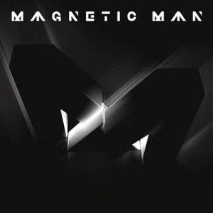 Magnetic Man - Magnetic Man i gruppen CD / Pop hos Bengans Skivbutik AB (623370)