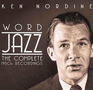 Nordine Ken - Word Jazz Complete 1950 Recordings i gruppen CD / Jazz/Blues hos Bengans Skivbutik AB (623375)