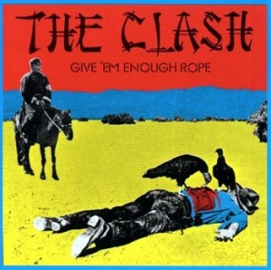 Clash The - Give 'Em Enough Rope i gruppen VI TIPSER / Mest Populære cd-klassiker hos Bengans Skivbutik AB (623642)