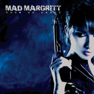 Mad Margritt - Show No Mercy i gruppen CD / Metal/ Heavy metal hos Bengans Skivbutik AB (626131)