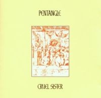 Pentangle - Cruel Sister i gruppen CD / Elektroniskt,Svensk FolkeMusikkk hos Bengans Skivbutik AB (626550)