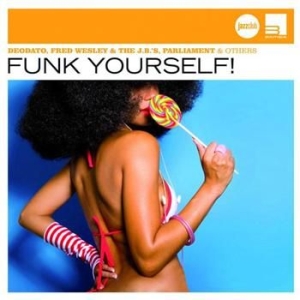 Various Artists - Funk Yourself (Jazzclub) i gruppen CD / Jazz/Blues hos Bengans Skivbutik AB (626815)