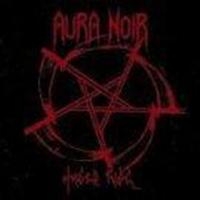 Aura Noir - Hades Rise i gruppen CD / Metal,Norsk Musikkk hos Bengans Skivbutik AB (627257)