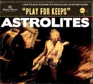 Astrolites - Play For Keeps i gruppen VI TIPSER / Julegavetips CD hos Bengans Skivbutik AB (627310)