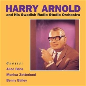 Arnold Harry - Harry Arnold And His Swedish Radio i gruppen CD / Jazz hos Bengans Skivbutik AB (627334)