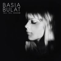 Basia Bulat - Tall Tall Shadow i gruppen CD / Pop-Rock hos Bengans Skivbutik AB (627395)