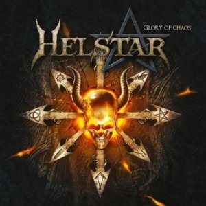 Helstar - Glory Of Chaos i gruppen CD / Metal/ Heavy metal hos Bengans Skivbutik AB (627953)