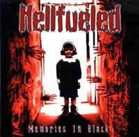 Hellfueled - Memories In Black i gruppen CD / Metal,Svensk FolkeMusikkk hos Bengans Skivbutik AB (628725)