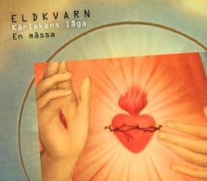 Eldkvarn - Kärlekens Låga i gruppen CD / Pop-Rock,Svensk Musikkk hos Bengans Skivbutik AB (629155)