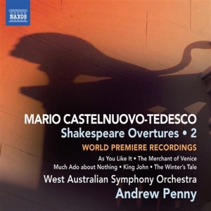 Castelnuovo-Tedesco - Shakespeare Overtures Vol 2 i gruppen VI TIPSER / Julegavetips CD hos Bengans Skivbutik AB (629322)