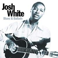 White Josh - Blues And Ballads i gruppen VI TIPSER / Julegavetips CD hos Bengans Skivbutik AB (629531)