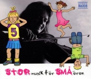 Diverse Kompositörer - Stor Musik För Små Öron - 1Cd i gruppen CD / Klassisk hos Bengans Skivbutik AB (629715)