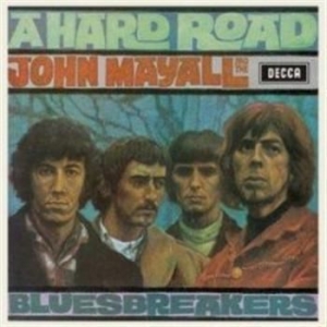 John Mayall & The Bluesbreakers - Hard Road i gruppen CD / Pop-Rock hos Bengans Skivbutik AB (630221)