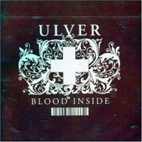 Ulver - Blood Inside i gruppen CD / Metal,Svensk FolkeMusikkk hos Bengans Skivbutik AB (630433)