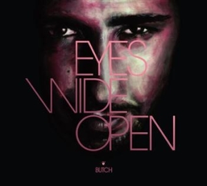 Butch - Eyes Wide Open i gruppen CD / Dans/Techno hos Bengans Skivbutik AB (630589)