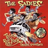 Sadies - Tales Of The Ratfink : Ost i gruppen VI TIPSER / Klassiska lablar / YepRoc / CD hos Bengans Skivbutik AB (630605)