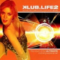 Various Artists - Klub.Life 2 i gruppen CD / Dance-Techno,Pop-Rock hos Bengans Skivbutik AB (630673)