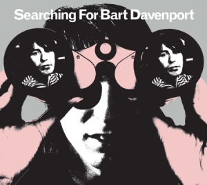 Davenport Bart - Searching For Bart Davenport i gruppen CD / Pop hos Bengans Skivbutik AB (631289)