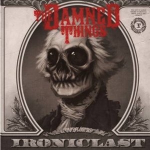 The Damned Things - Ironclast i gruppen CD / CD Metal hos Bengans Skivbutik AB (631329)