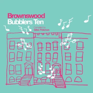 Various Artists - Brownswood Bubblers Ten i gruppen CD / Dans/Techno hos Bengans Skivbutik AB (631369)