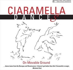 Ciamarella - Dances - On Movable Ground i gruppen VI TIPSER / Julegavetips CD hos Bengans Skivbutik AB (631616)