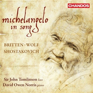 Britten / Wolf / Shostakovich - Michelangelo In Song i gruppen VI TIPSER / Julegavetips CD hos Bengans Skivbutik AB (631709)