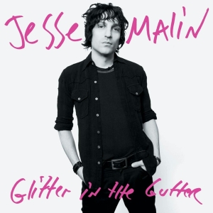 Jesse Malin - Glitter In The Gutter i gruppen CD / Pop-Rock hos Bengans Skivbutik AB (632081)