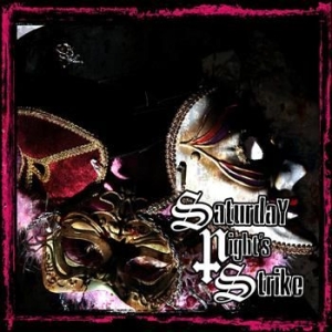 Saturday Nights Strike - Saturday Nights Strike i gruppen CD / CD Metal hos Bengans Skivbutik AB (633441)