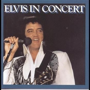 Presley Elvis - Elvis In Concert i gruppen CD / Pop-Rock,Annet hos Bengans Skivbutik AB (634679)