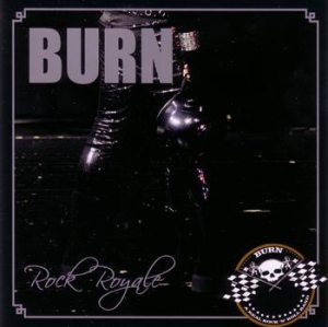 Burn - Rock Royale i gruppen CD / CD Metal hos Bengans Skivbutik AB (634759)