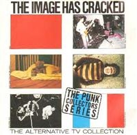 Alternative Tv - Image Has Cracked i gruppen CD / Pop-Rock hos Bengans Skivbutik AB (635065)