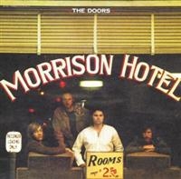 THE DOORS - MORRISON HOTEL (40TH ANNIVERSA i gruppen CD / Pop-Rock hos Bengans Skivbutik AB (636173)