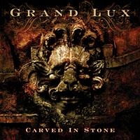 Grand Lux - Carved In Stone i gruppen CD / Metal hos Bengans Skivbutik AB (636764)